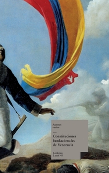 Hardcover Constituciones fundacionales de Venezuela [Spanish] Book