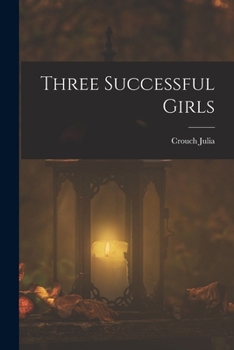 Three Successful Girls