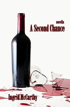 Paperback A Second Chance: A novella Book