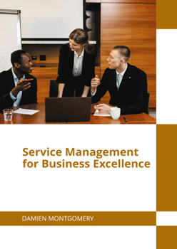 Hardcover Service Management for Business Excellence Book