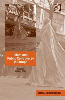 Hardcover Islam and Public Controversy in Europe Book