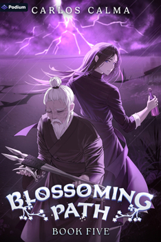 Paperback Blossoming Path 5: A Xianxia Litrpg Book