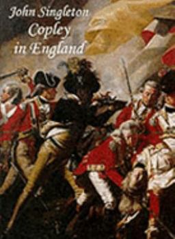 Hardcover John Singleton Copley in England Book