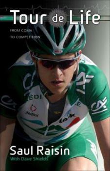 Hardcover Tour de Life: From Coma to Competition Book