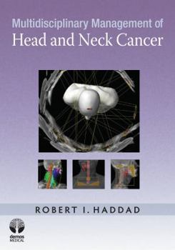 Hardcover Multidisciplinary Management of Head and Neck Cancer Book