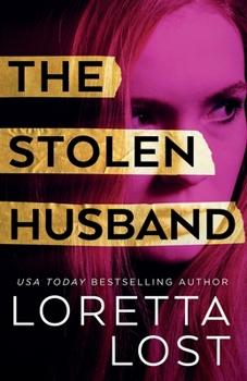 The Stolen Husband - Book #2 of the Marriage Mistake Thrillers