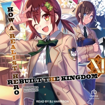 MP3 CD How a Realist Hero Rebuilt the Kingdom: Volume 11 Book