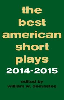 Paperback The Best American Short Plays 2014-2015 Book