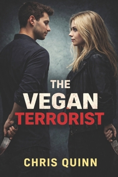 Paperback The Vegan Terrorist Book