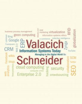 Paperback Information Systems Today: Managing in the Digital World Book