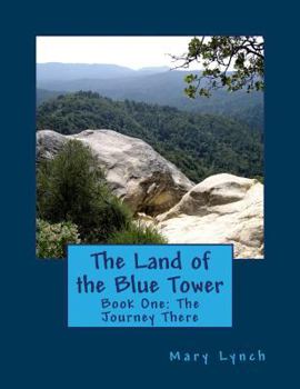 Paperback The Land of the Blue Tower Book