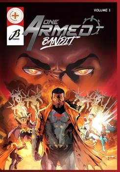 One Armed Bandit : Volume 1 (Chapters 1 - 4 )