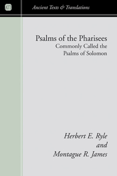 Paperback Psalms of the Pharisees, Commonly Called the Psalms of Solomon Book