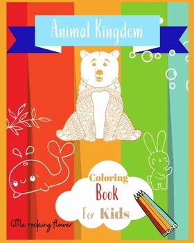 Paperback Animal Kingdom Coloring Book for Kids Book