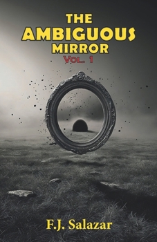 Paperback The ambiguous mirror: Short story collection Book