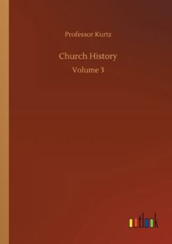 Paperback Church History: Volume 3 Book