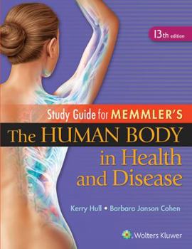Paperback Study Guide to Accompany Memmler The Human Body in Health and Disease Book