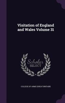 Hardcover Visitation of England and Wales Volume 31 Book