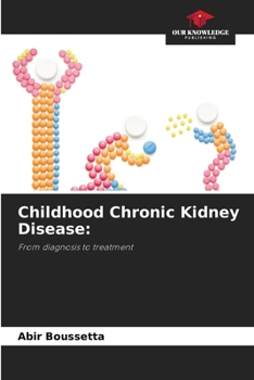 Paperback Childhood Chronic Kidney Disease Book
