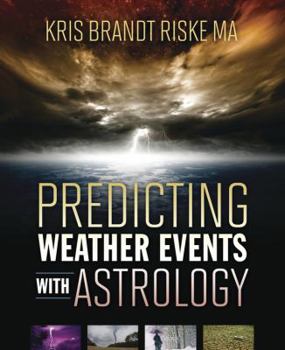 Paperback Predicting Weather Events with Astrology Book
