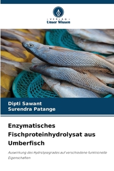 Paperback Enzymatisches Fischproteinhydrolysat aus Umberfisch [German] Book