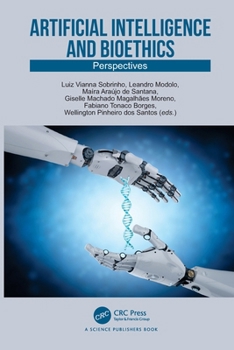 Artificial Intelligence and Bioethics : Perspectives