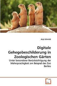 Paperback Digitale Gehegebeschilderung in Zoologischen Gärten [German] Book