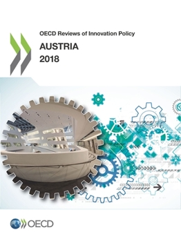 Paperback OECD Reviews of Innovation Policy: Austria 2018 Book