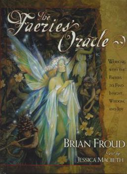 Hardcover Faeries' Oracle [With A Full Deck of Original Oracle Cards] Book
