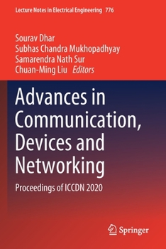 Paperback Advances in Communication, Devices and Networking: Proceedings of Iccdn 2020 Book