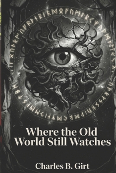 Paperback Where the Old World Still Watches Book