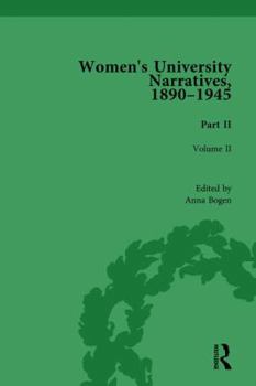 Hardcover Women's University Narratives, 1890-1945, Part II: Volume II Book
