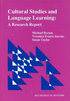 Hardcover Cultural Studies and Language Learning: A Research Report Book