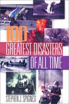 Hardcover 100 Greatest Disasters of All Book