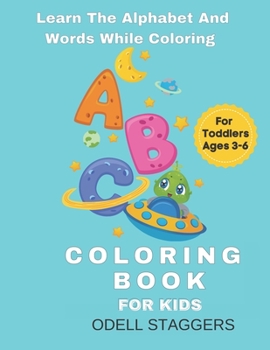 Paperback ABC Coloring Book: Learn The Alphabets And Words While Coloring Book