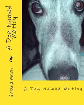 Paperback A Dog Named Mutley Book