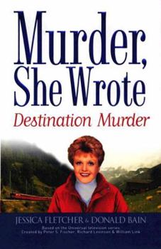 Hardcover Murder, She Wrote: Destination--Murder Book