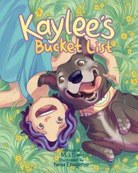 Hardcover Kaylee's Bucket List Book