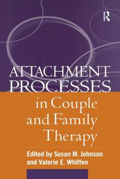 Hardcover Attachment Processes in Couple and Family Therapy Book