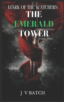 The Emerald Tower part two: Mark of the Watchers