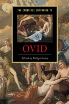 The Cambridge Companion to Ovid - Book  of the Cambridge Companions to Literature