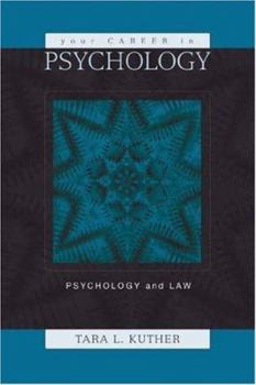 Paperback Your Career in Psychology: Psychology and the Law Book