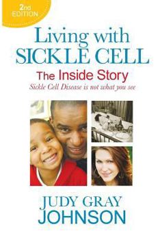 Paperback Living With Sickle Cell: The Inside Story Book