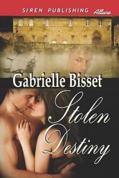 Stolen Destiny - Book #1 of the Destined Ones