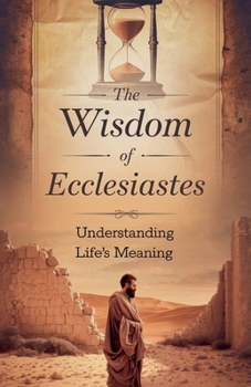 Paperback The Wisdom of Ecclesiastes Book
