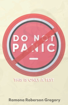 Paperback Do Not Panic, This is only a test Book