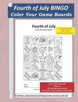 Paperback Fourth of July Bingo: Color Your Own Game Boards Book