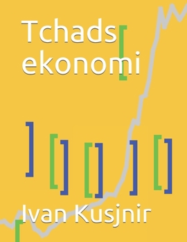 Paperback Tchads ekonomi [Swedish] Book