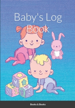 Paperback Baby's daily Log Book