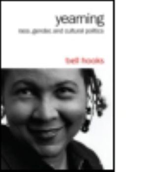 Paperback Yearning: Race, Gender, and Cultural Politics Book